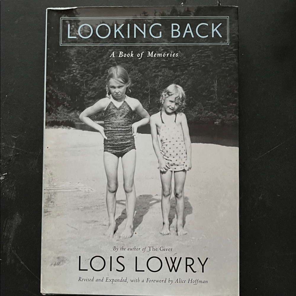 Looking Back: A Book of Memories by Lois Lowry